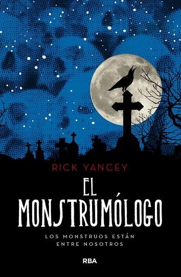 MONSTRUMOLOGO, EL | 9788427215832 | YANCEY RICK | Llibreria La Gralla | Llibreria online de Granollers