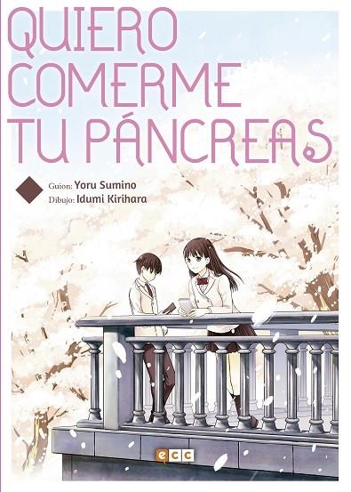 QUIERO COMERME TU PÁNCREAS | 9788417549541 | SUMINO, YORU | Llibreria La Gralla | Librería online de Granollers
