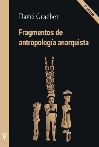 FRAGMENTOS DE ANTROPOLOGÍA ANARQUISTA | 9788492559923 | GRAEBER, DAVID | Llibreria La Gralla | Llibreria online de Granollers