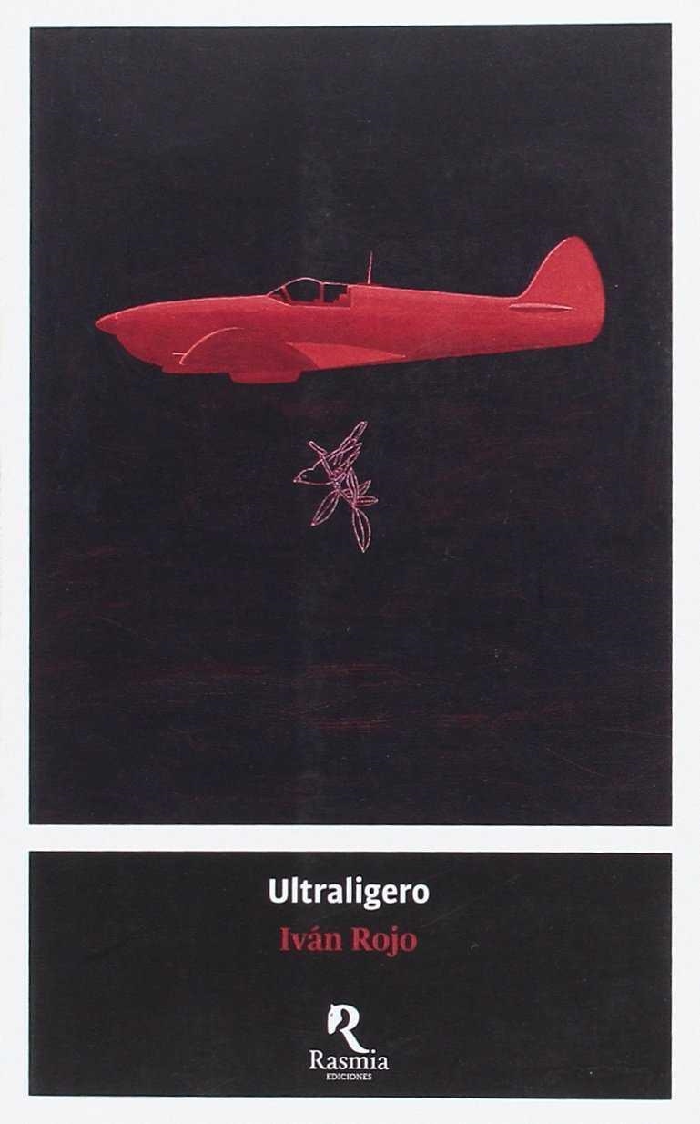 ULTRALIGERO | 9788494217647 | ROJO, IVÁN | Llibreria La Gralla | Llibreria online de Granollers