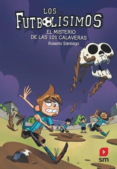 FUTBOLISIMOS 15, LOS | 9788491825111 | SANTIAGO, ROBERTO | Llibreria La Gralla | Librería online de Granollers