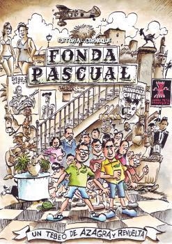 FONDA PASCUAL | 9788494712784 | AZAGRA GARCÍA, CARLOS / REVUELTA, ENCARNA | Llibreria La Gralla | Librería online de Granollers