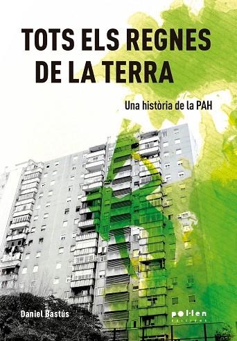 TOTS ELS REGNES DE LA TERRA | 9788416828555 | BASTÚS, DANIEL | Llibreria La Gralla | Llibreria online de Granollers