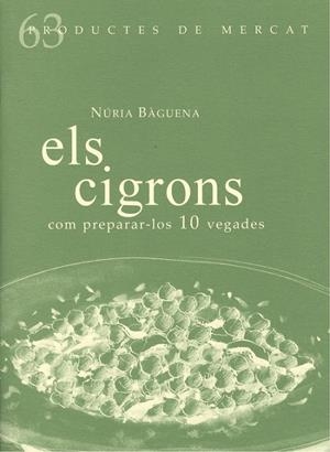 CIGRONS, ELS | 9788494956867 | BAGUENA, NURIA | Llibreria La Gralla | Librería online de Granollers