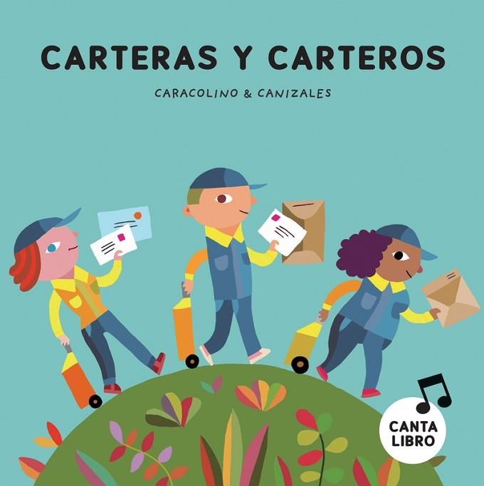 CARTERAS Y CARTEROS | 9788417673468 | CARACOLINO; CANIZALES | Llibreria La Gralla | Llibreria online de Granollers