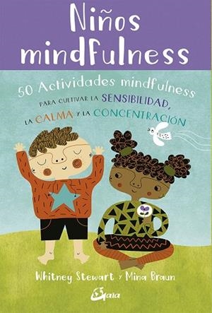 NIÑOS MINDFULNESS | 9788484457459 | STEWART, WHITNEY | Llibreria La Gralla | Librería online de Granollers