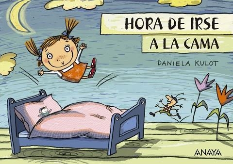 HORA DE IRSE A LA CAMA | 9788469848388 | KULOT, DANIELA | Llibreria La Gralla | Librería online de Granollers