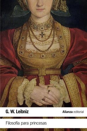 FILOSOFÍA PARA PRINCESAS | 9788491815211 | LEIBNIZ, G. W. | Llibreria La Gralla | Librería online de Granollers
