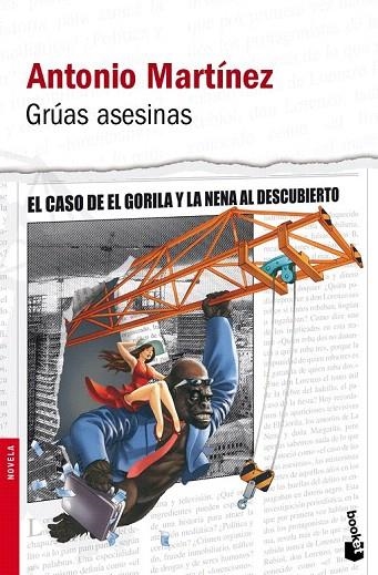 GRÚAS ASESINAS (BOOKET NOVELA 2311) | 9788432250743 | MARTÍNEZ, ANTONIO | Llibreria La Gralla | Llibreria online de Granollers