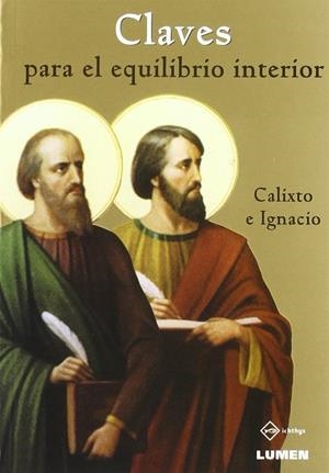 CLAVES PARA EL EQUILIBRIO INTERIOR | 9789870007920 | CALIXTO E IGNACIO | Llibreria La Gralla | Librería online de Granollers