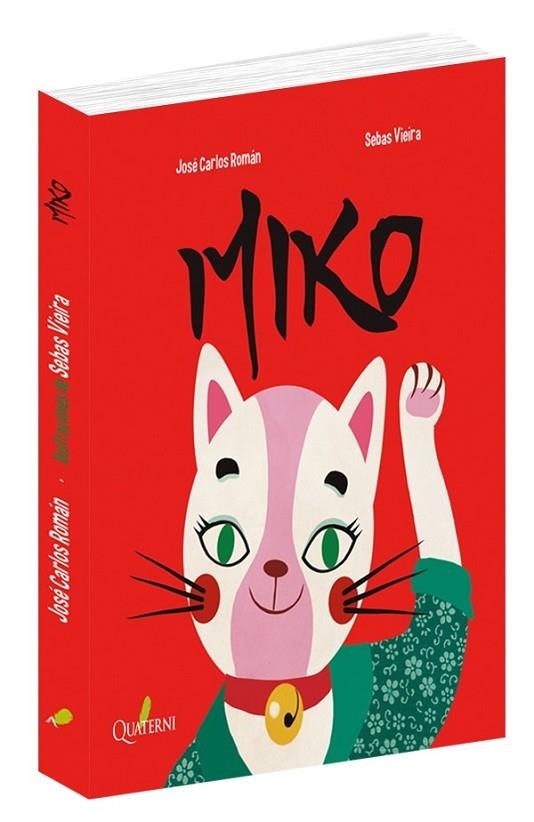 MIKO | 9788494897177 | ROM?ÁN, JOSÉ? CARLOS/VIEIRA, SEBAS | Llibreria La Gralla | Librería online de Granollers