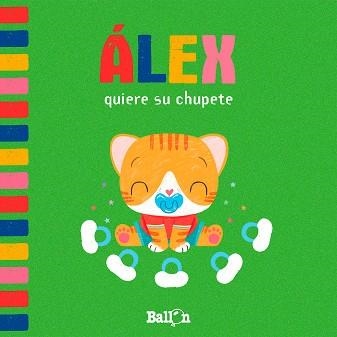 ÁLEX QUIERE SU CHUPETE | 9789403207360 | Llibreria La Gralla | Librería online de Granollers