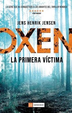 OXEN 1  LA PRIMERA VÍCTIMA | 9788417128333 | JENSEN, JENS HENRIK | Llibreria La Gralla | Librería online de Granollers