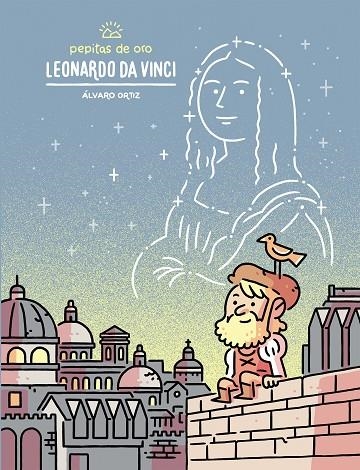 LEONARDO DA VINCI PEPITAS DE ORO | 9788448852474 | ORTIZ, ÁLVARO | Llibreria La Gralla | Llibreria online de Granollers