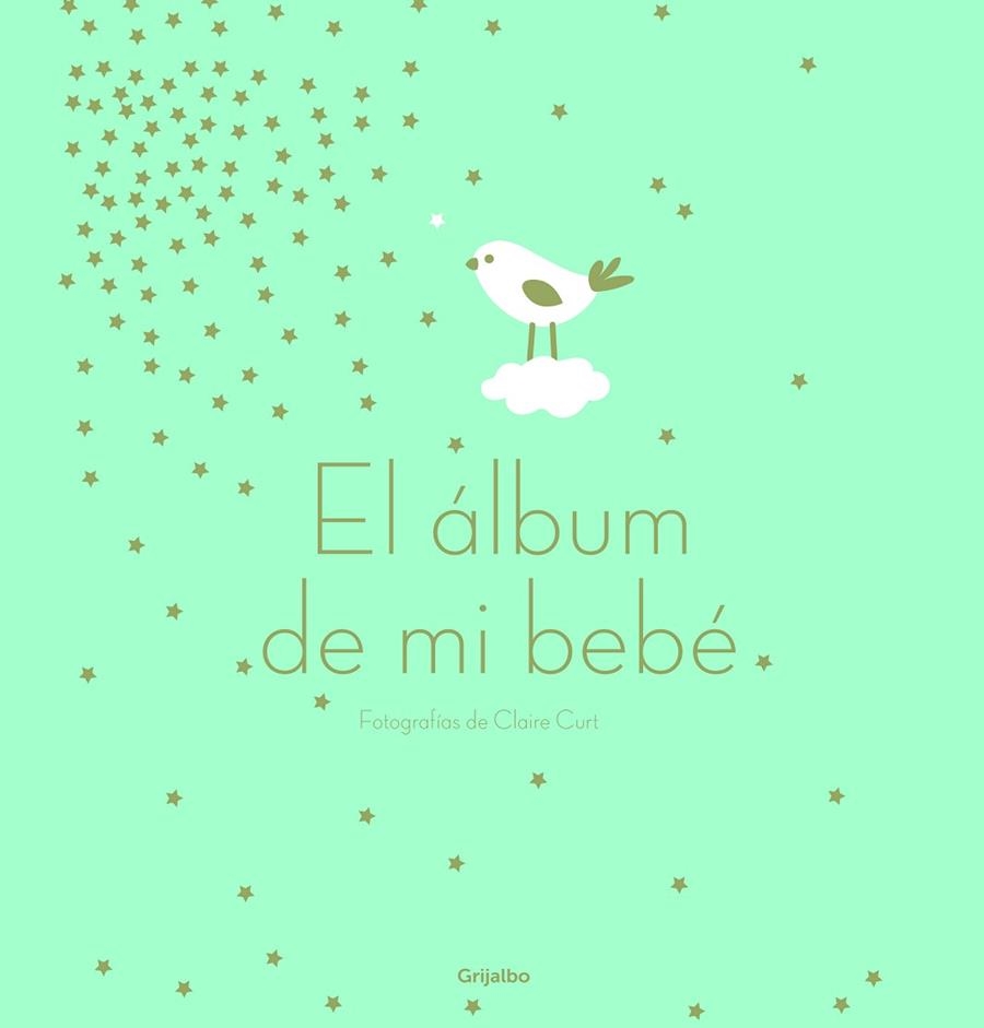 ÁLBUM DE MI BEBÉ, EL  | 9788417338701 | CURT, CLAIRE | Llibreria La Gralla | Llibreria online de Granollers