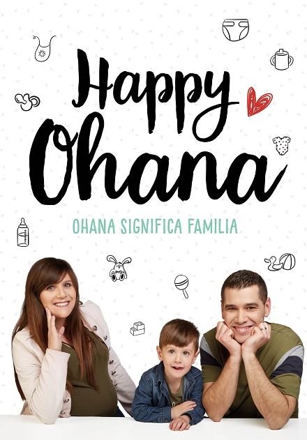 OHANA SIGNIFICA FAMILIA | 9788417424671 | HAPPY OHANA | Llibreria La Gralla | Llibreria online de Granollers