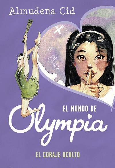 CORAJE OCULTO, EL EL MUNDO DE OLYMPIA | 9788420434308 | CID, ALMUDENA | Llibreria La Gralla | Librería online de Granollers