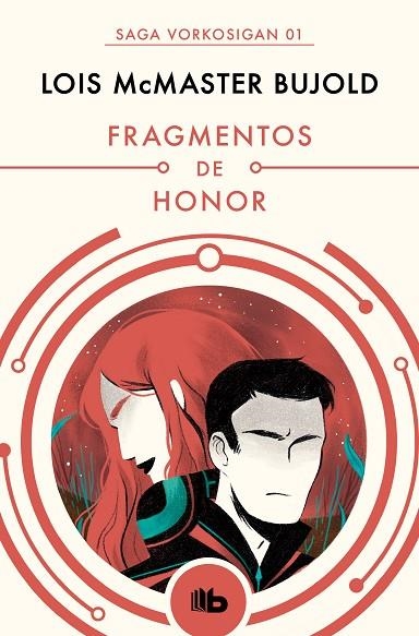 FRAGMENTOS DE HONOR (LAS AVENTURAS DE MILES VORKOSIGAN 1) | 9788490708538 | BUJOLD, LOIS MCMASTER | Llibreria La Gralla | Librería online de Granollers