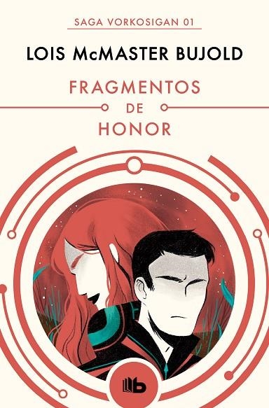 FRAGMENTOS DE HONOR (LAS AVENTURAS DE MILES VORKOSIGAN 1) | 9788490708538 | BUJOLD, LOIS MCMASTER | Llibreria La Gralla | Llibreria online de Granollers