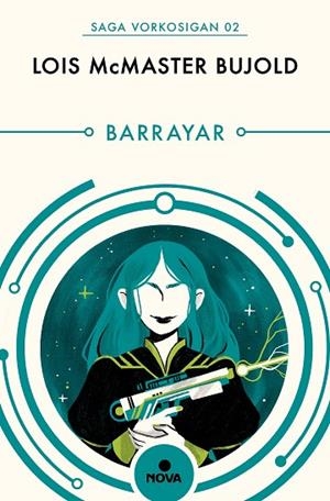 BARRAYAR (LAS AVENTURAS DE MILES VORKOSIGAN 2) | 9788413140568 | BUJOLD, LOIS MCMASTER | Llibreria La Gralla | Llibreria online de Granollers