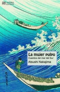 MUJER PULPO, LA | 9788494998904 | NAKAJIMA, ATSUSHI | Llibreria La Gralla | Librería online de Granollers