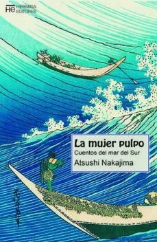 MUJER PULPO, LA | 9788494998904 | NAKAJIMA, ATSUSHI | Llibreria La Gralla | Llibreria online de Granollers