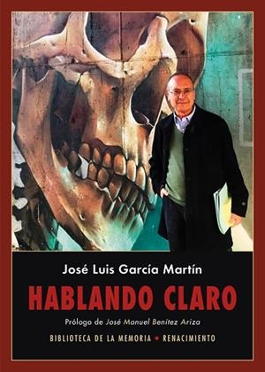 HABLANDO CLARO | 9788417550776 | GARCÍA MARTÍN, JOSÉ LUIS | Llibreria La Gralla | Librería online de Granollers
