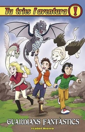 GUARDIANS FANTÀSTICS | 9788417615864 | HIERRO, ISABEL | Llibreria La Gralla | Librería online de Granollers