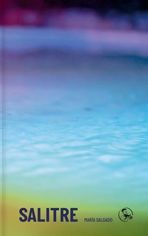 SALITRE | 9788495291721 | SALGADO, MARÍA | Llibreria La Gralla | Llibreria online de Granollers