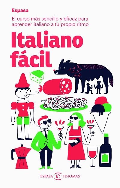 ITALIANO FÁCIL | 9788467054408 | ESPASA CALPE | Llibreria La Gralla | Llibreria online de Granollers