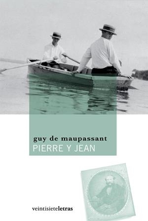 PIERRE Y JEAN | 9788492720071 | MAUPASSANT, GUY DE | Llibreria La Gralla | Librería online de Granollers