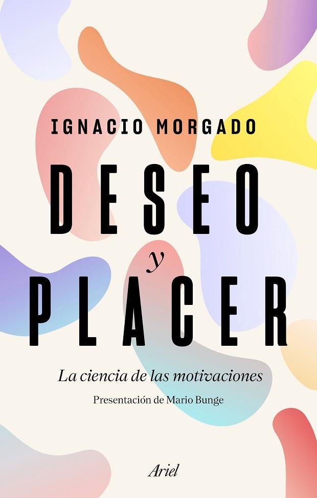 DESEO Y PLACER | 9788434430488 | MORGADO BERNAL, IGNACIO | Llibreria La Gralla | Llibreria online de Granollers