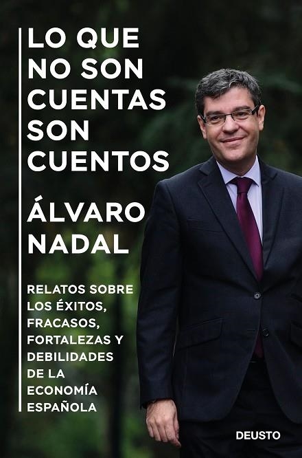 LO QUE NO SON CUENTAS SON CUENTOS | 9788423430482 | NADAL, ÁLVARO | Llibreria La Gralla | Llibreria online de Granollers