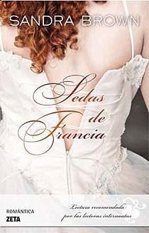 SEDAS DE FRANCIA (ZETA ROMANTICA 210) | 9788498723632 | BROWN, SANDRA | Llibreria La Gralla | Librería online de Granollers