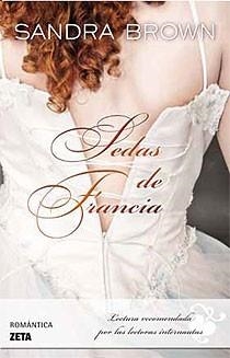 SEDAS DE FRANCIA (ZETA ROMANTICA 210) | 9788498723632 | BROWN, SANDRA | Llibreria La Gralla | Llibreria online de Granollers
