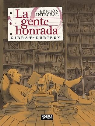 GENTE HONRADA, LA. EDICIÓN INTEGRAL | 9788467935851 | GIBRAT / DURIEUX | Llibreria La Gralla | Llibreria online de Granollers