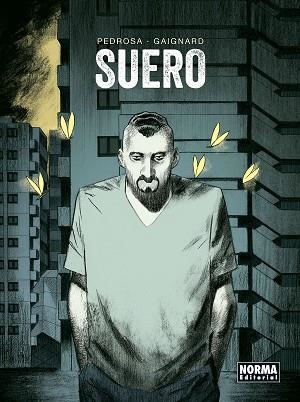 SUERO | 9788467936322 | PEDROSA / GAIGNARD | Llibreria La Gralla | Llibreria online de Granollers