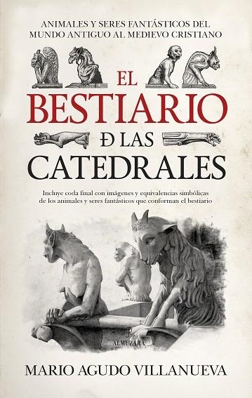 EL BESTIARIO DE LAS CATEDRALES | 9788417797416 | AGUDO VILLANUEVA, MARIO | Llibreria La Gralla | Llibreria online de Granollers