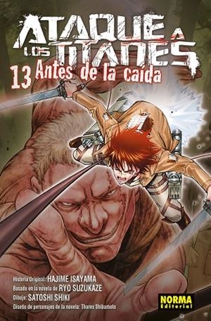 ATAQUE A LOS TITANES ANTES DE LA CAÍDA 13 | 9788467936193 | ISAYAMA, SUZUKAZE, SHIBAMOTO, SHIKI | Llibreria La Gralla | Llibreria online de Granollers