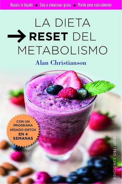 LA DIETA RESET DEL METABILISMO | 9788491114604 | CHRISTIANSON, ALAN | Llibreria La Gralla | Librería online de Granollers