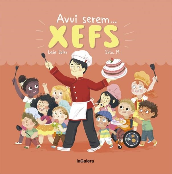 AVUI SEREM XEFS | 9788424664350 | SOLER, LAIA | Llibreria La Gralla | Librería online de Granollers