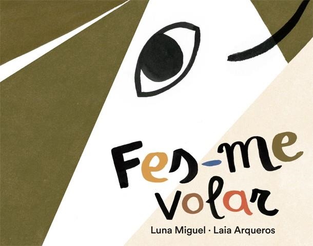 FES-ME VOLAR | 9788424664596 | MIGUEL, LUNA | Llibreria La Gralla | Llibreria online de Granollers