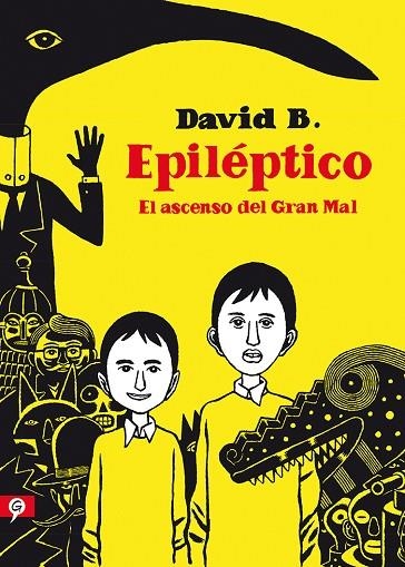 EPILÉPTICO | 9788416131488 | B, DAVID | Llibreria La Gralla | Librería online de Granollers