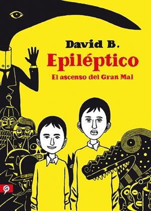 EPILÉPTICO | 9788416131488 | B, DAVID | Llibreria La Gralla | Librería online de Granollers