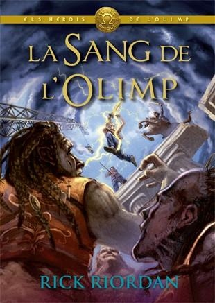 SANG DE L'OLIMP, LA | 9788424664589 | RIORDAN, RICK | Llibreria La Gralla | Librería online de Granollers