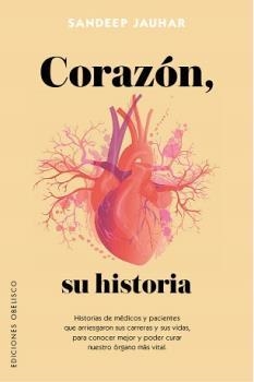 CORAZON  SU HISTORIA | 9788491114550 | JAUNAR, SANDEEP | Llibreria La Gralla | Llibreria online de Granollers