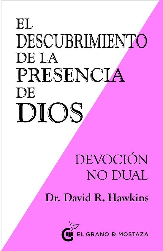 DESCUBRIMIENTO DE LA PRESENCIA DE DIOS, EL  | 9788494908965 | HAWKINS, DAVID R. | Llibreria La Gralla | Llibreria online de Granollers