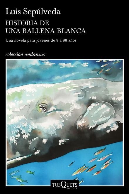 HISTORIA DE UNA BALLENA BLANCA | 9788490666968 | SEPÚLVEDA, LUIS | Llibreria La Gralla | Librería online de Granollers