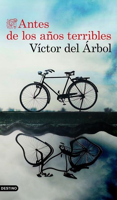 ANTES DE LOS AÑOS TERRIBLES | 9788423355716 | DEL ÁRBOL, VÍCTOR | Llibreria La Gralla | Librería online de Granollers