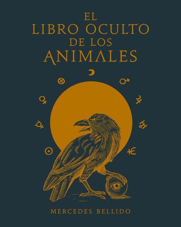 LIBRO OCULTO DE LOS ANIMALES, EL  | 9788417858018 | BELLIDO, MERCEDES | Llibreria La Gralla | Llibreria online de Granollers